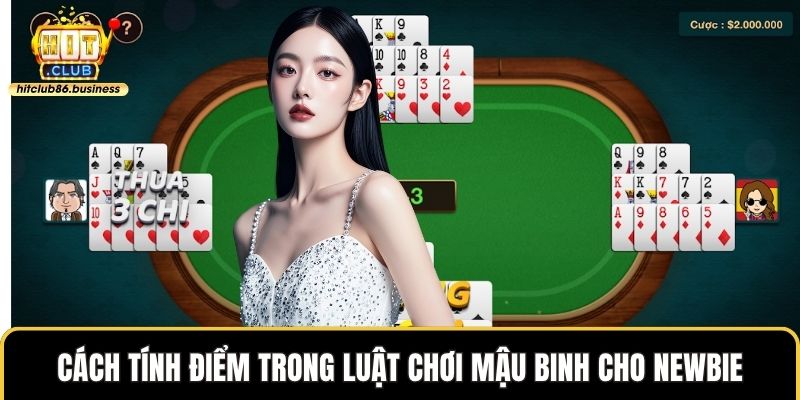 Cách tính điểm trong luật chơi mậu binh cho newbie