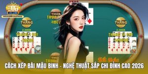 Cách xếp bài mậu binh