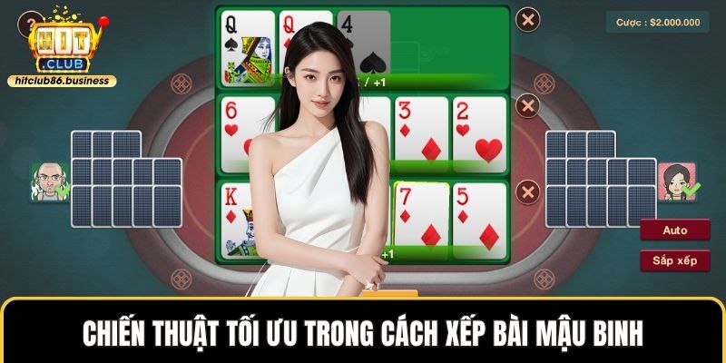 Chiến thuật tối ưu trong cách xếp bài mậu binh