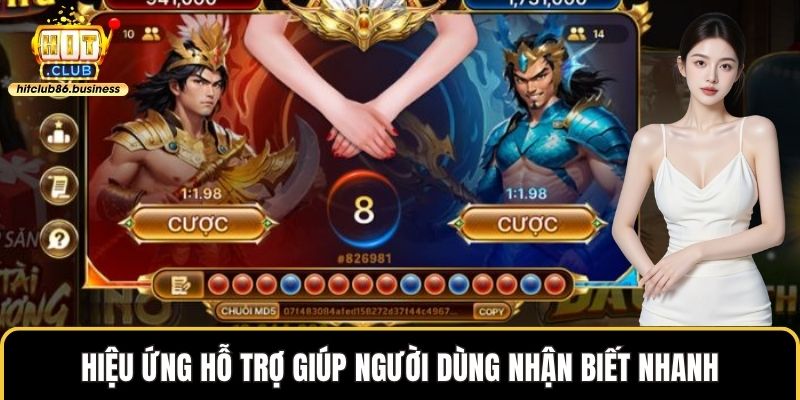Hiệu ứng hỗ trợ giúp người dùng nhận biết nhanh