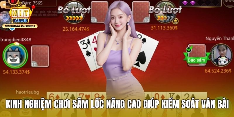 Kinh nghiệm chơi sâm lốc