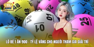 Lô đề 1 ăn 900