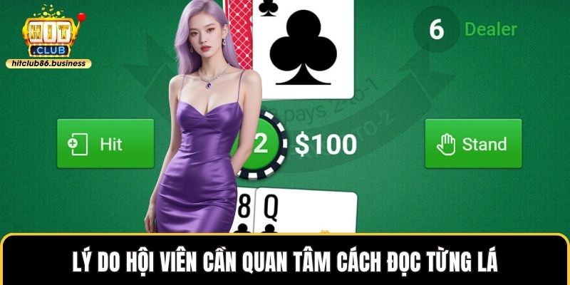 Lý do hội viên cần quan tâm cách đọc từng lá