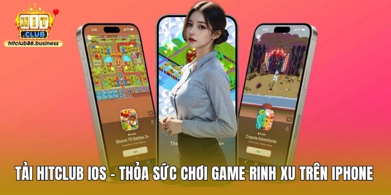 Tải HITCLUB IOS