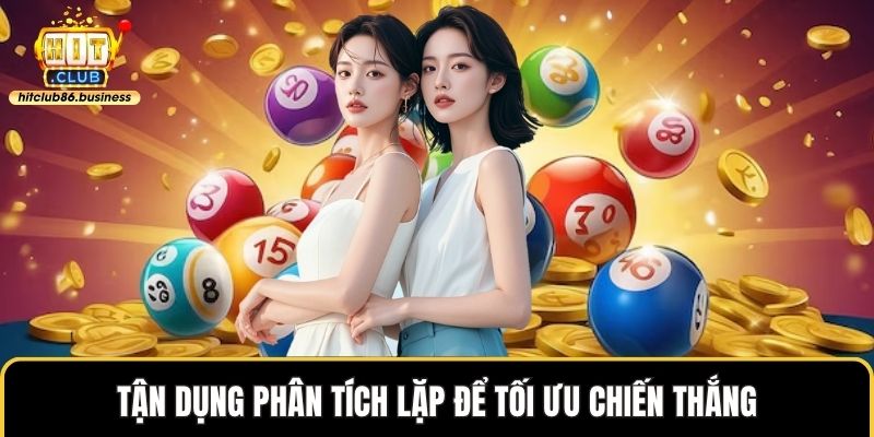 Tận dụng phân tích lặp để tối ưu chiến thắng