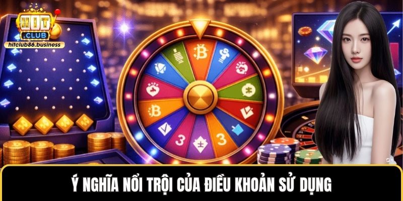 Ý nghĩa nổi trội của điều khoản sử dụng